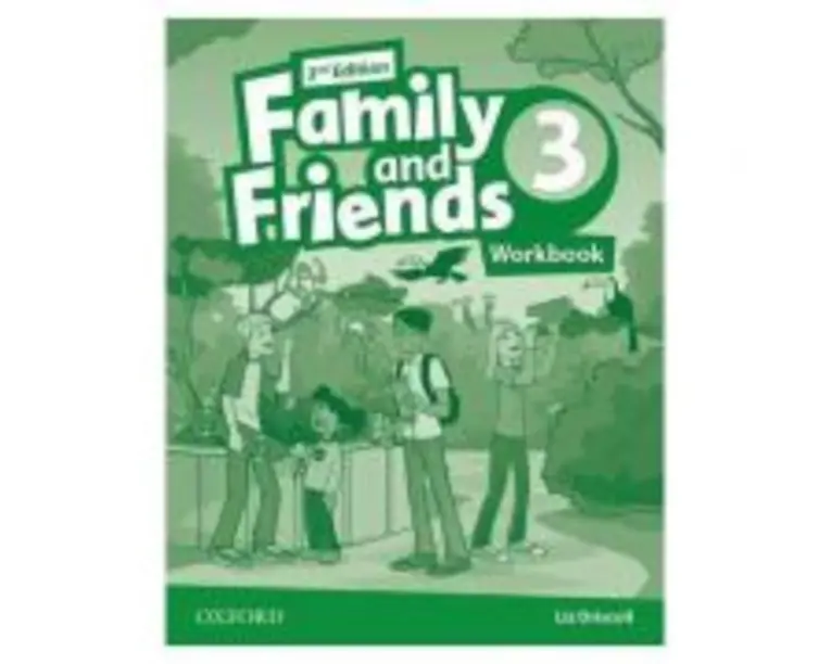 Family and Friends Level 3. Workbook - Liz Driscoll