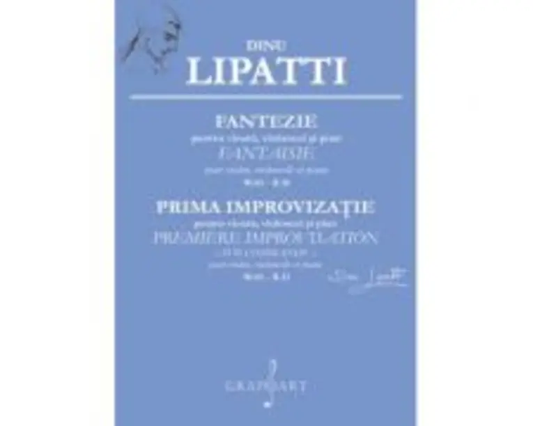 Fantezie pentru vioara, violoncel si pian - Dinu Lipatti