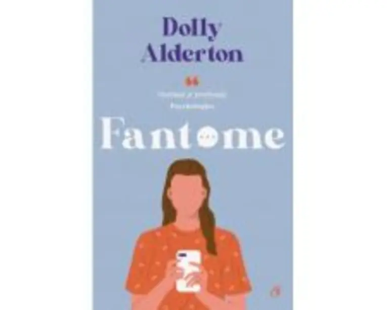 Fantome - Dolly Alderton