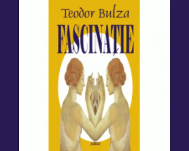Fascinatie - Teodor Bulza