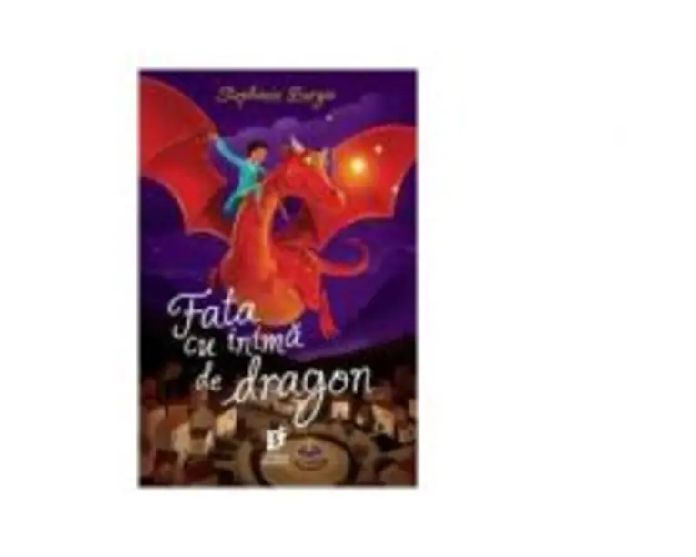 Fata cu inima de dragon - Stephanie Burgis