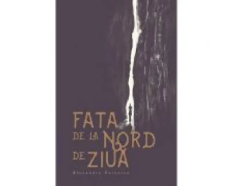 Fata de la nord de ziua - Alexandru Voicescu