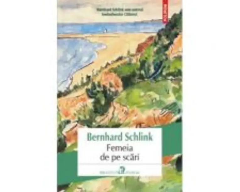 Femeia de pe scari - Bernhard Schlink