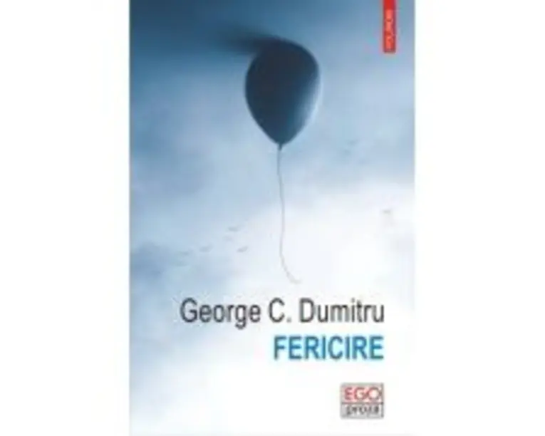 Fericire - George C. Dumitru