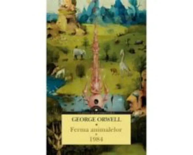 Ferma animalelor. 1984 - George Orwell