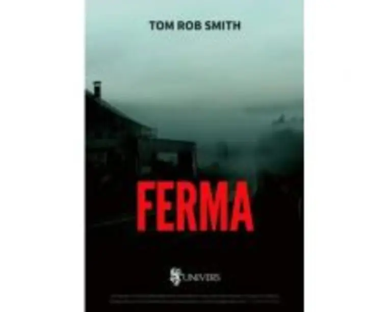Ferma - Tom Rob Smith