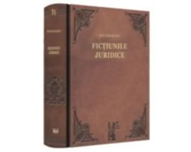 Fictiunile juridice - Ion Deleanu