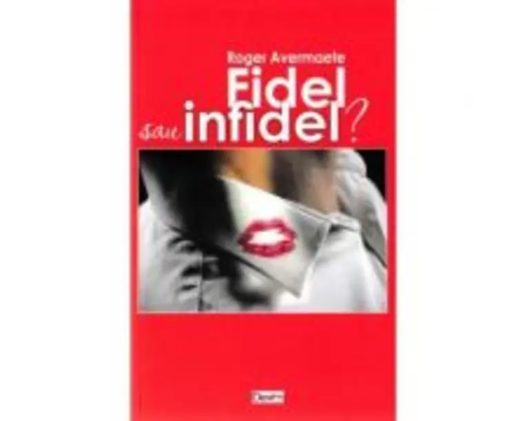 Fidel sau infidel? - Roger Avermaete