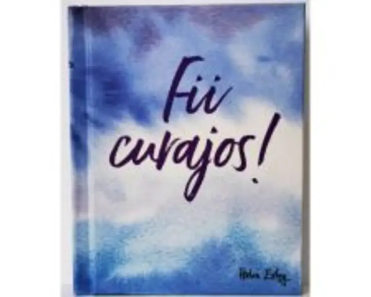 Fii curajos