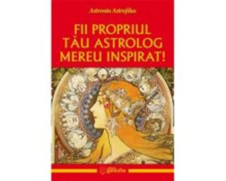Fii propriul tau astrolog mereu inspirat - Astronin Astrofilus