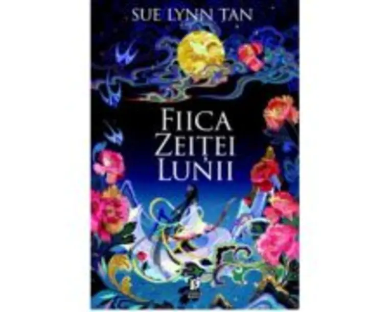 Fiica Zeitei Lunii - Sue Lynn Tan