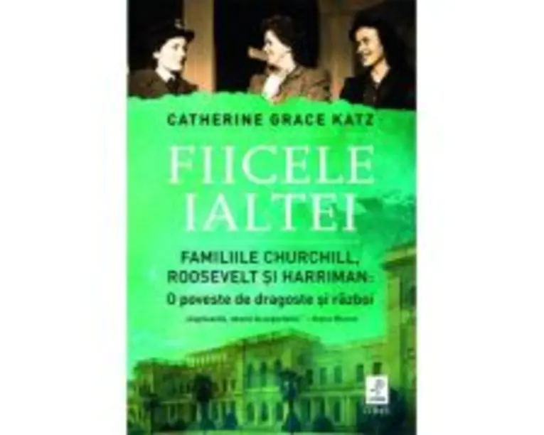 Fiicele Ialtei - Catherine Grace Katz