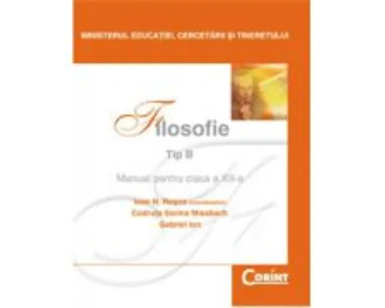 Manual filosofie de Tip B pentru clasa a 12-a - Ioan N. Rosca
