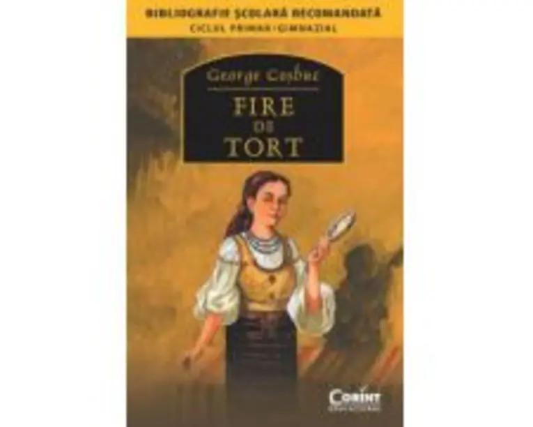 Fire de tort - George Cosbuc