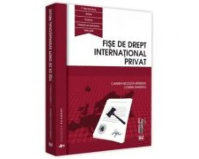 Fise de drept international privat - Carmen Nicoleta Barbieru, Cosmin Dariescu