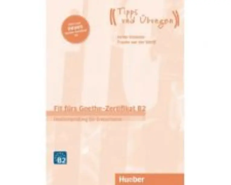Fit furs Goethe-Zertifikat B2 Lehrbuch mit Audio-CD - Brigitte Schaefer, Frauke van der Werff