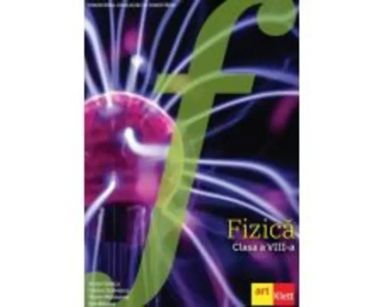 Fizica. Manual pentru clasa a 8-a - Victor Stoica, Florin Maceseanu