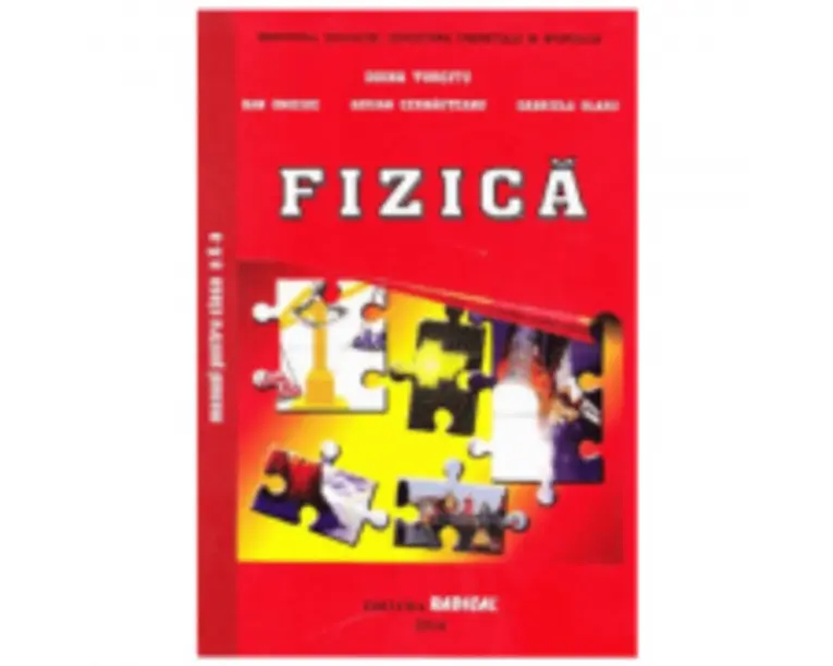 Manual Fizica pentru clasa a 10-a - Doina Turcitu