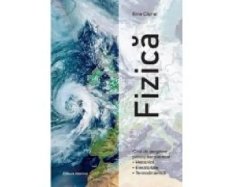 Fizica. Ghid de pregatire pentru bacalaureat - Ema Caprar
