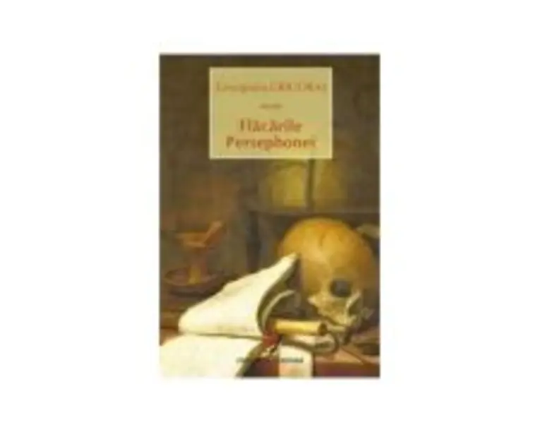 Flacarile Persephonei - Georgiana Grigoras