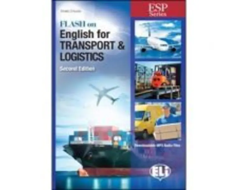 Flash on English for Specific Purposes. Transport and Logistics