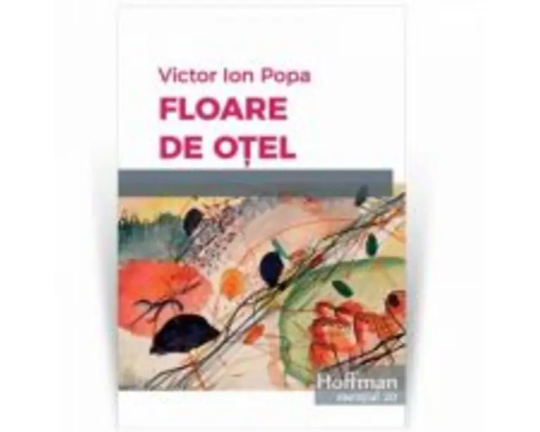 Floare de otel - Victor Ion Popa