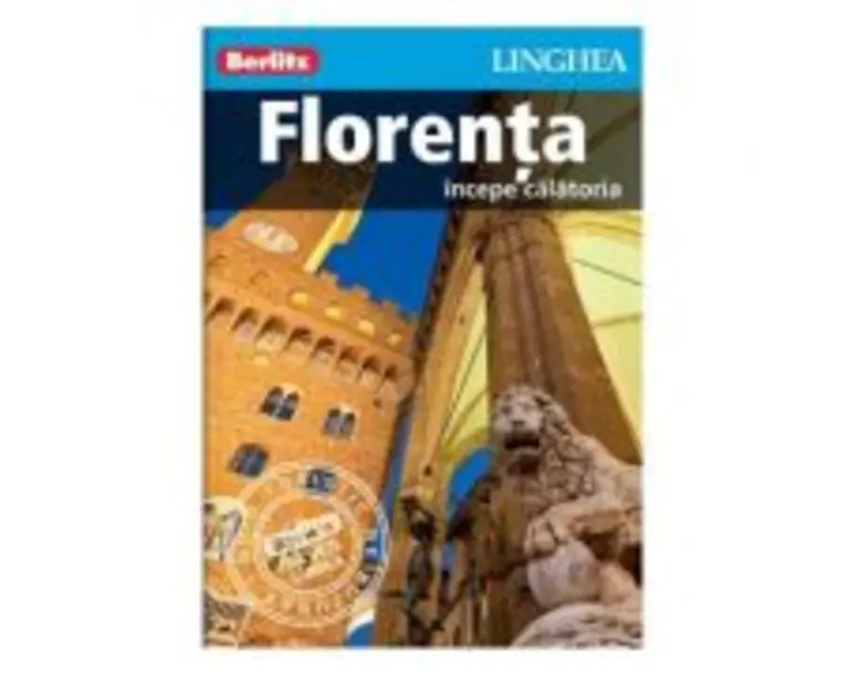 Florenta. Incepe calatoria - Berlitz