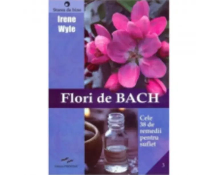 Flori de Bach - Irene Wyle