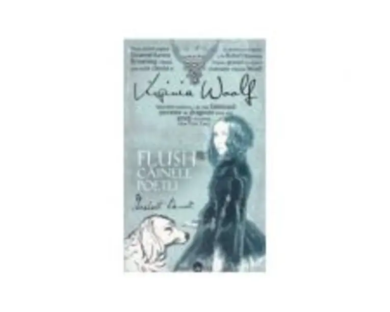 Flush, cainele poetei - Virginia Woolf