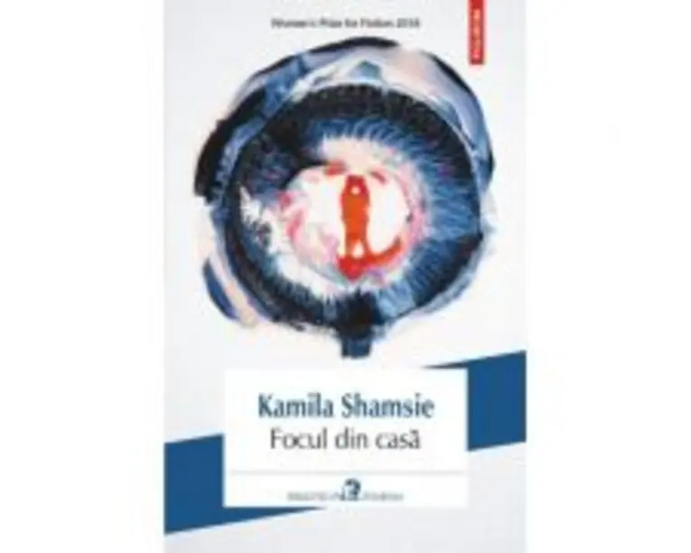 Focul din casa - Kamila Shamsie