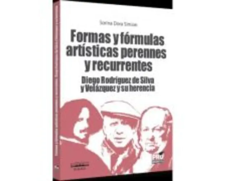 Formas y formulas artisticas perennes y recurrentes Diego Rodriguez de Silva y Velazquez y su herencia - Sorina Dora Simion