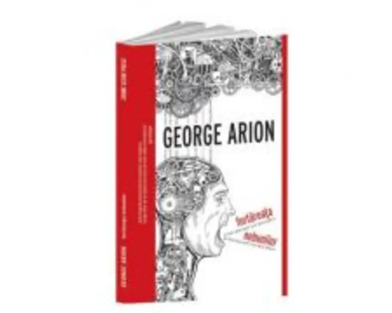 Fortareata nebunilor - George Arion