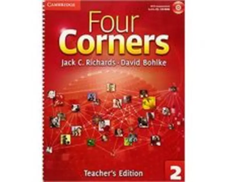 Four Corners Level 2 Teacher's Edition with Assessment Audio CD/CD-ROM - Jack C. Richards, David Bohlke