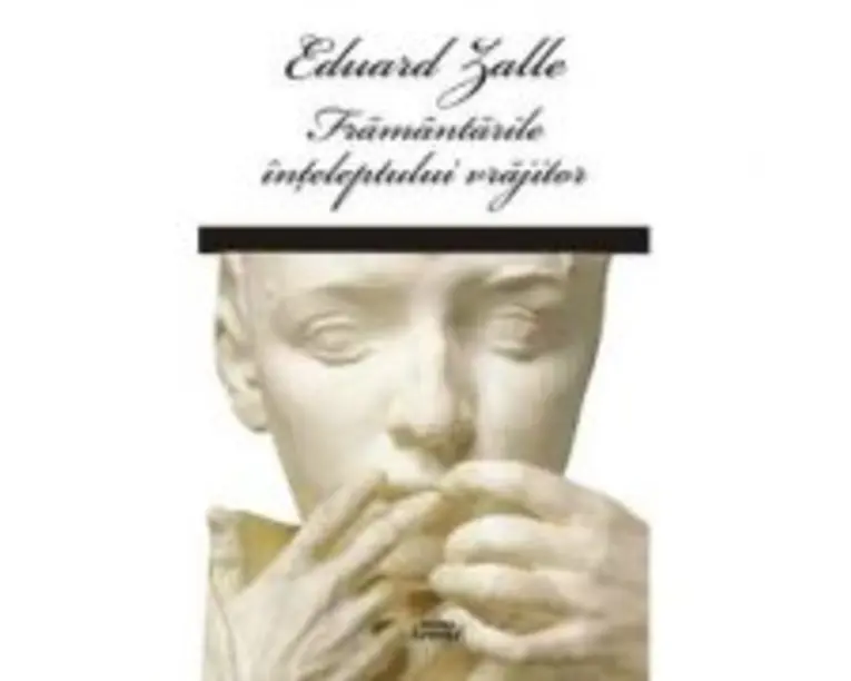 Framantarile inteleptului vrajitor - Eduard Zalle