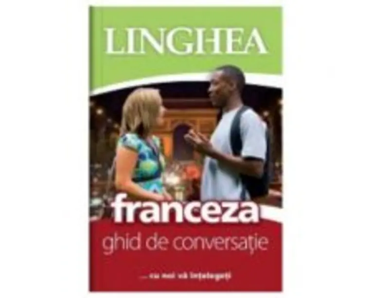 Franceza. Ghid de conversatie