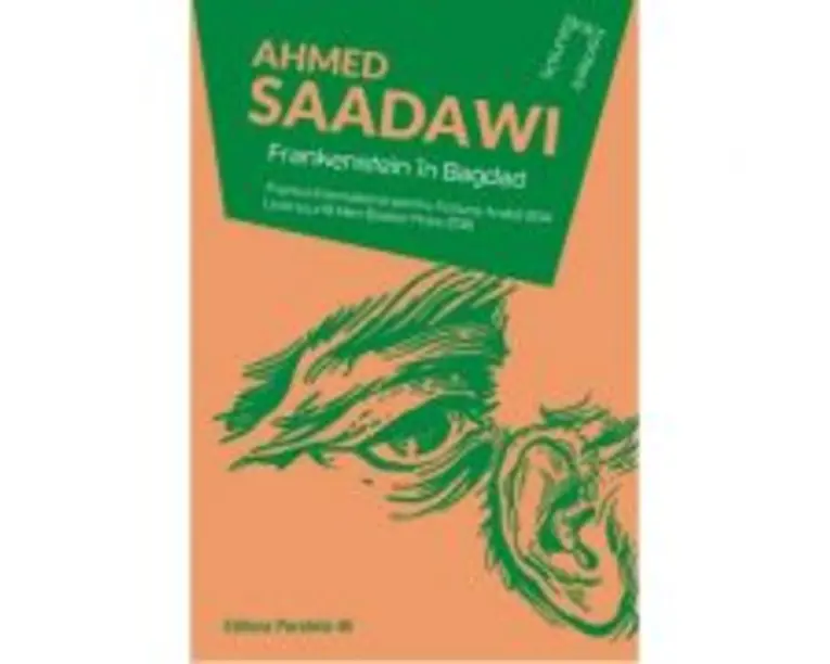 Frankenstein in Bagdad - Ahmed Saadawi