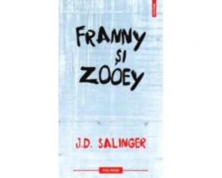 Franny si Zooey - Jerome David Salinger