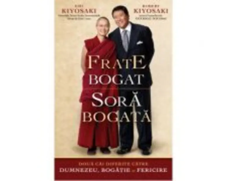 Frate bogat, sora bogata - Robert Kiyosaki
