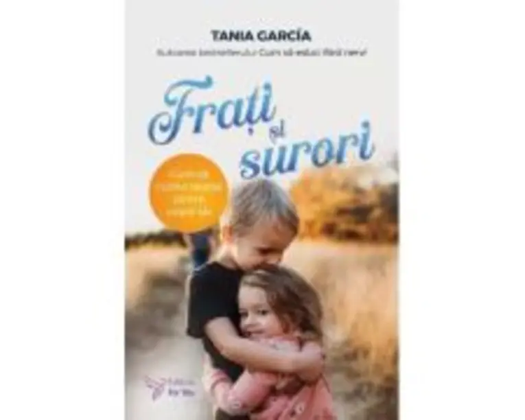 Frati si surori - Tania Garcia
