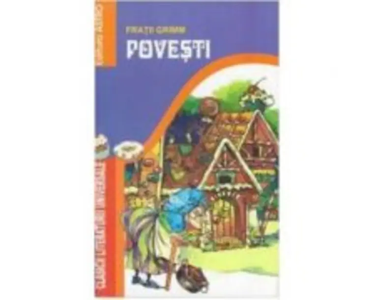 Fratii Grimm povesti - Fratii Grimm