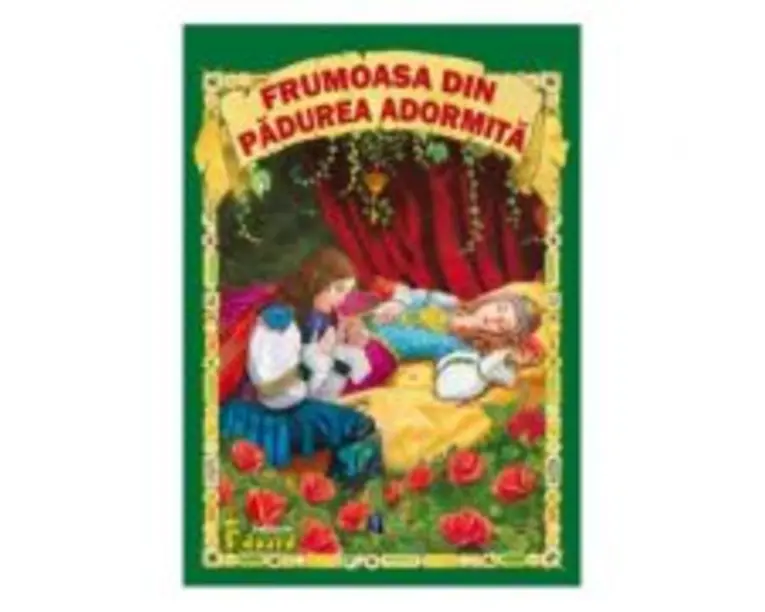 Frumoasa din Padurea Adormita - Fratii Grimm