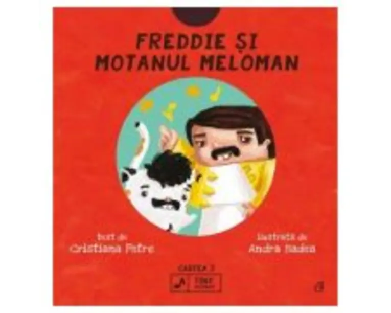 Freddie si motanul meloman - Cristiana Petre, Andra Badea
