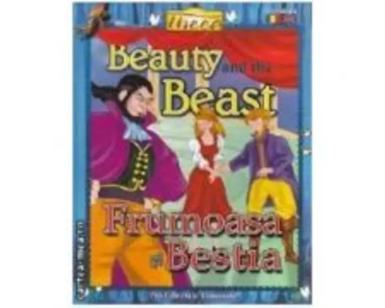 Frumoasa si Bestia. Beauty and the beast