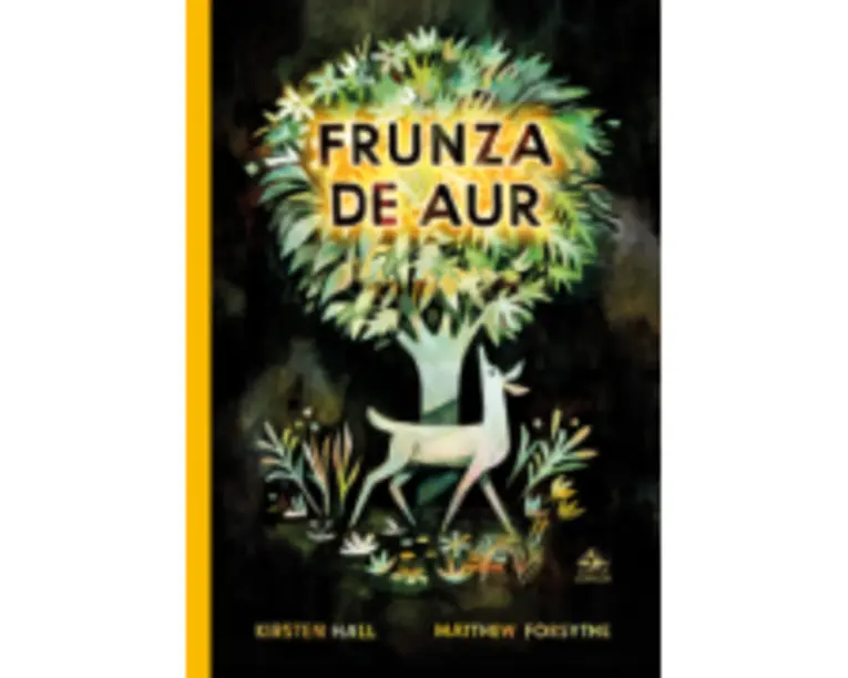 Frunza de aur - Kirsten Hall, Mathew Forsythe