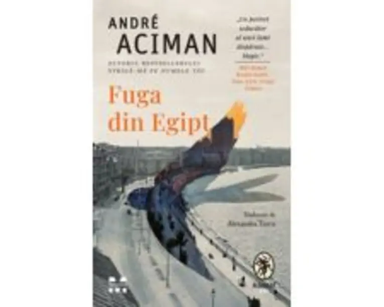Fuga din Egipt - Andre Aciman