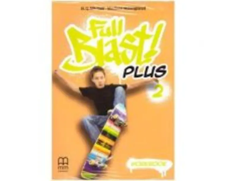 Full Blast Plus 2 Workbook - H. Q. Mitchell, Marileni Malkogianni