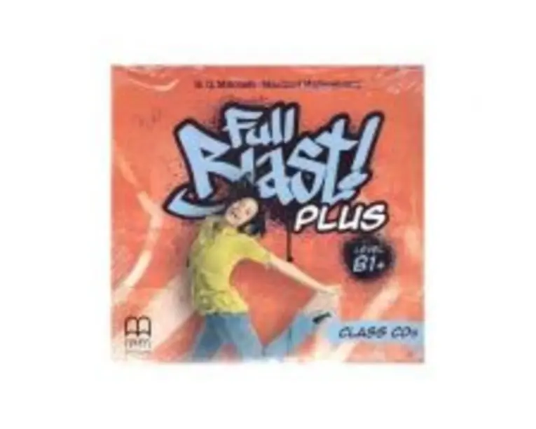Full Blast! Plus Level B1+ Class CDs - H. Q. Mitchell, Marileni Malkogianni