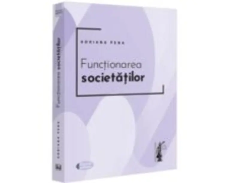 Functionarea societatilor - Adriana Pena