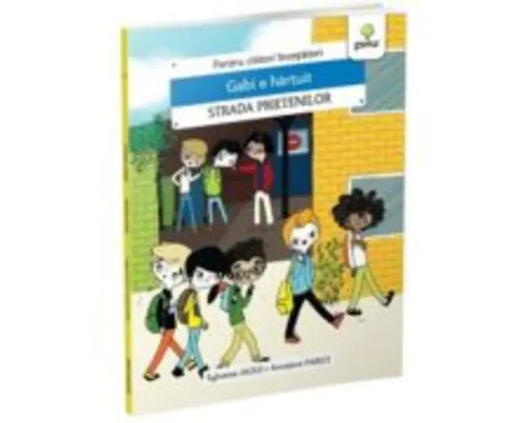 Gabi e hartuit. Strada Prietenilor - Sylvaine Jaoui