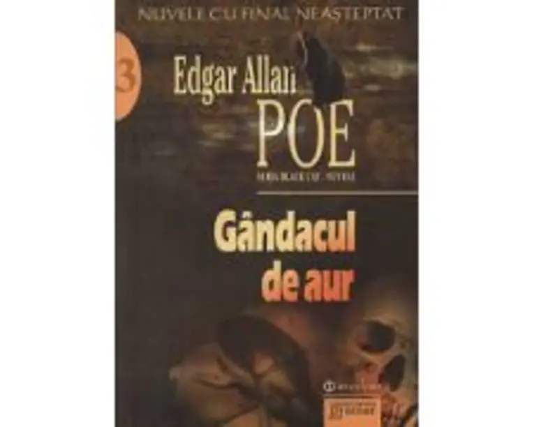Gandacul de aur - Edgar Allan Poe